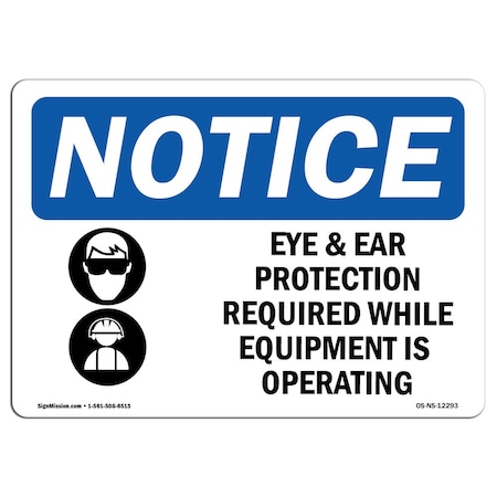 Signmission OSHA Sign, Eye & Ear Protection Required W/, 5in X 3.5in Decal, 10PK, 5" W, 3.5" H, Landscape, PK10 OS-NS-D-35-L-12293-10PK